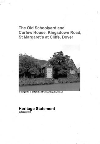 The Old Schoolhouse and Curfew House, Kingsdown Road, Heritage Statement October 2014